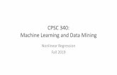 CPSC 340: Data Mining Machine Learningschmidtm/Courses/340-F19/L13.pdf · •We can adapt our classification methods to perform regression: –Regression tree: tree with mean value