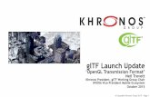 glTF Launch Update - Khronos Group · Presentation Data Interactions Metadata AR Authoring Tools Server AR Browser Client Publishing Delivery Physical World Feature Extractions Server
