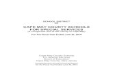 CAPE MAY COUNTY SCHOOLS FOR SPECIAL SERVICES · CAPE MAY COUNTY SCHOOLS FOR SPECIAL SERVICES (A Component Unit of the County of Cape May) For The Fiscal Year Ended June 30, 2014 ...