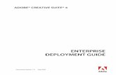 ENTERPRISE DEPLOYMENT GUIDE...Deployment and Provisioning Concepts — This document defines Adobe product and enterprise deployment process terms used throughout the document set.
