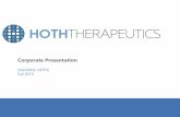 Corporate Presentation - Hoth Therapeutics, Inc. · Expected annual sales of $8B+ by 2024 $4.9B 60% $1.3B $8B+ Pfizer acquired Anacor Premium over Anacor stock price Estimated sales