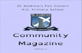 Community Magazine€¦ · Magazine Edition 1 . Dear oys, Girls, Parents, School Staff and ommunity Friends, Welcome to the first ever edition of the St Andrew’s Fox overt ommunity