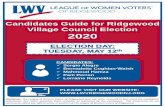 Candidates Guide for Ridgewood Village Council Voters... Candidates Guide for Ridgewood Village Council Election 2020 Disclaimer: The League of Women Voters of Ridgewood does not write,