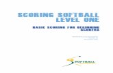 Scoring Softball LEVEL ONE · Scoring Softball Level One Conventions Version 1.5, November 2016 Page v ... Prior to the game, enter the home team at the top of the double spread of