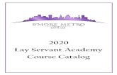 2020 Lay Servant Academy Course Catalog… · This course will guide lay servants seeking to be more empowered to lead their congregation towards vitality. ISBN: 9780881778816 Textbook: