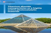 Titanium dioxide nanoparticles as a highly active ......Titanium dioxide is one of the most widely used inorganic materials in the world. The most common form is pigmentary titanium
