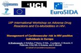 15th International Workshop on Adverse Drug Reactions and ... · 15th International Workshop on Adverse Drug Reactions and Co-Morbidities in HIV. Management of Cardiovascular risk