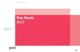 Tax Facts - PwC ... Tax Facts 2015 1 Tax Facts 2015 - The essential guide to Irish tax Introduction