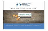 You can quit smoking! - Hamilton Health Sciences€¦ · You can quit smoking 20 Hamilton Health Sciences© , 2017 PD 9597 – 06/2017 dpc/pted/QuitSmokingResourceBook-trh.docx dt/June