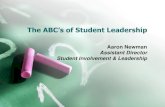 The ABC’s of Student Leadership - Utah State University ABCs of... · The ABC’s of Student Leadership Aaron Newman Assistant Director Student Involvement & Leadership Willing