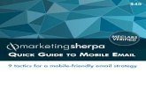 9 tactics for growing your mobile strategy 9 tactics for a mobile-friendly email strategy · 2016-08-05 · Email: 9 ideas for a mobile-friendly email strategy TACTICS YOU CAN LEARN