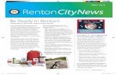 FALL 2015 RentonCityNews · » Redecorate your home with an eye to gravity. Loose objects can become flying objects during an earthquake. October 4–10 is National Fire Prevention