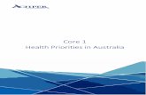 Core 1 Health Priorities in Australia...- 35 - Nature and Extent of Health Inequities . Activity 5: The nature and extent of Health Inequities.Answer true or false to the following