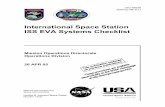 International Space Station ISS EVA Systems …...JSC-48538 International Space Station ISS EVA Systems Checklist Mission Operations Directorate Operations Division 26 APR 05 National
