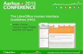 The LibreOffice Human Interface Guidelines (HIG) · LibreOffice Aarhus 2015 Conference Presentation HIG on menubar “The menu bar provides access to all functions using submenus