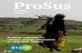 ProSus - STARTstart.org/wp-content/uploads/ProSus-2-ASSAR-LR.pdffor setting a new standard for creating and delivering adaptation knowledge in climate change hotspots and beyond. Welcome