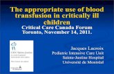 The appropriate use of blood transfusion in critically ill ... · Dobutamine and vasoconstrictive therapy. Red blood cell transfusion if ScvO 2 still < 70%. Conclusion: mortality
