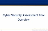 Cyber Security Assessment Tool Overvie. IT Funnel/2. M… · 28 FEDERAL DEPOSIT INSURANCE CORPORATION FFIEC Cybersecurity Assessment Tool FFIEC Press Release: Cybersecurity Assessment
