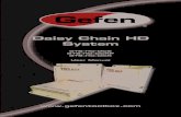 Daisy Chain HD System - Gefen LLC · 2019-12-16 · CONNECTING THE DAISY CHAIN HD SYSTEM 1. Connect a Hi-Def source to the Sender unit using the included HDMI cable. The Daisy Chain