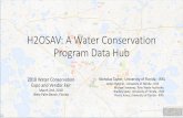 2018 Water Conservation Expo Presentation: H2OSAV: A Water ... · H2OSAV: A Water Conservation Program Data Hub 2018 Water Conservation Expo and Vendor Fair March 2nd, 2018 West Palm