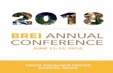 BREI ANNUAL CONFERENCE - WordPress.com · BREI ANNUAL CONFERENCE JUNE 11-15, 2018 CROSS INSURANCE CENTER ... Panel 2: Date Mining Jon Farley, Dave Parsell, Dr. Alan Barefield Meeting