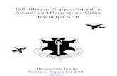 12th Mission Support Squadron Awards and Decorations Guide  · Web viewThe MPF Awards and Decorations Element is tasked to review the DECOR 6 and the certificate. To fully cover