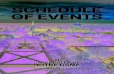SCHEDULE OF EVENTS - University of Notre Damejpw/JPW 2014/JPW2014SOE.pdfspecial Notre Dame moments, merging individual families and the Notre Dame family. The tradition of our school