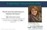 “A Valid Voice” Virtual Seminar Series - CJE SeniorLife · 2019-12-19 · “A Valid Voice” Virtual Seminar Series 2018 Bureau of Sages Virtual Seminar Series Thank you for