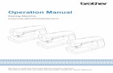 Operation Manual - Brother€¦ · the Operation Manual to inspect and adjust the machine yourself. If the problem persists, please consult your local authorized Brother dealer. Use