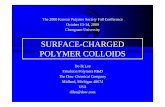 SURFACE-CHARGED POLYMER COLLOIDS · Surface-charged polymer colloids are ubiquitous in both scientific and industrial applications. Surface charges impart electrostatic stabilization