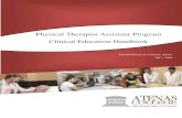 Physical Therapist Assistant Program Clinical Education ......Physical Therapist Assistants who are able to perform within their scope of practice, according to the standards of physical