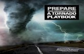 Prepare Your Organization for a Tornado - Playbooklehighchurches.org/wp-content/uploads/2015/11/Tornado... · 2017-12-07 · Prepare Your Organization for a Tornado Playbook provides