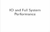 IO and Full System Performance - Computer Sciencecseweb.ucsd.edu/classes/sp09/cse141/Slides/13_IO.pdfPCI/e • “Peripheral Component Interconnect” • The fastest general-purpose