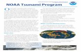 National Oceanic and Atmospheric Administration NOAA ... · The NOAA Tsunami Program is a cross-NOAA ... directly serves the Hawaiian Islands, the U.S. Pacific ... These include the