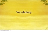 Vocabulary · Vocabulary Wednesday, October 26, 11. Fortitude (n) Firm courage Wednesday, October 26, 11. Gratuity (n) tip; money for a service Wednesday, October 26, 11. Imperious