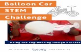 Balloon Car STEM Challenge - MrsLeonScienceandMathWebsite€¦ · Cool Project: Industrial engineers helped design the Walt Disney World theme parks to maximize enjoyment for visitors