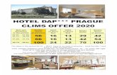 HOTEL DAP*** PRAGUE CLIMS OFFER 2020 · 20.12. -06.01. 100 24 22 70 100 The stays in the period 20.12. - 06.01. have to be paid in advance - bank transfer/ card. Price in EUR includes
