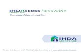 Combined Document Set - IHDA...Builder's Certificate (new const. only) Builder's Warranty of Completion (HUD- 92544, new const. only) Final Inspection (HUD-92051 or 1004D, if applicable,