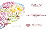 GRAND MUTHU CAYO GUILLERMO€¦ · Grand Muthu Cayo Guillermo Hotel is a luxurious 500 rooms resort offering first-class five star accommodation along with a very wide range of services