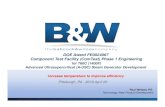 DOE Award FE0024067 Component Test Facility (ComTest ... · ComTest A-USC Superheater Project performance load was 133,800 lb/hr. Oxygenated Water Treatment (OWT) required. GE steam