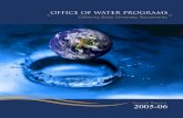 California State University, SacramentoThe Office of Water Programs (OWP) at California State University, Sacramento, provides training and engineer-ing research services. OWP is a