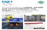 Incorporating Safety, Health and Environmental Risk Issues ... the role risk management plays in the