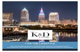 LIVE THE LIFESTYLE - The Terminal Tower Residences · live the lifestyle Not only do K&D downtown residents have superior living opportunities, our properties have services, restaurants