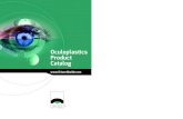 Oculoplastics Product Catalog - Medipacmedipac.pe/catalogo_medipac/FCI-2015.pdf · 2 oculoplastics catalog 2014 table of contents orbit orbital implants / self-inflating tissue expander