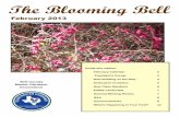 The Blooming Bell · Inside this edition: February Calendar 2 . 3 . New Building on the Way 4 . ... with a course in basic botany presented by State Master Gardener Coordinator, Jayla
