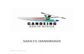 CSA Safety Handbook Amended 2015 1 - Canoeing South Africa · ski), sprints, slalom, canoe polo, wild water, and freestyle. South Africa is blessed with countless fantastic rivers,
