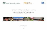 GEF SGP Annual Report final Oct2012 SGP...! 6! SGP compared! to! other! programmes! that! award grants! solely! on a! competitiveVbasis! to the! best! proposals!submittedby!experiencedapplicants.!Inproactively!seeking!tosupport!poor!and