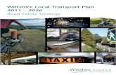 Wiltshire Local Transport Plan 2011 – 2026 · 1 Introduction Introduction 1.1 Wiltshire Council is committed to making Wiltshires highw’ ays safer for all users and to reduce