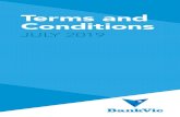 Terms and Conditions - BankVic · TERMS CONDITIONS PAGE 4 Term deposit:includes fixed term deposits, 50+ Investment account and Twelve Months Regular Income account We, Our or Us