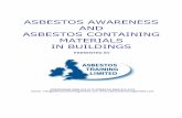 ASBESTOS AWARENESS 2012 - Asbestos Training Limited...the different types of asbestos fibre; each different type of fibre cannot be identified by colour alone, because of the many